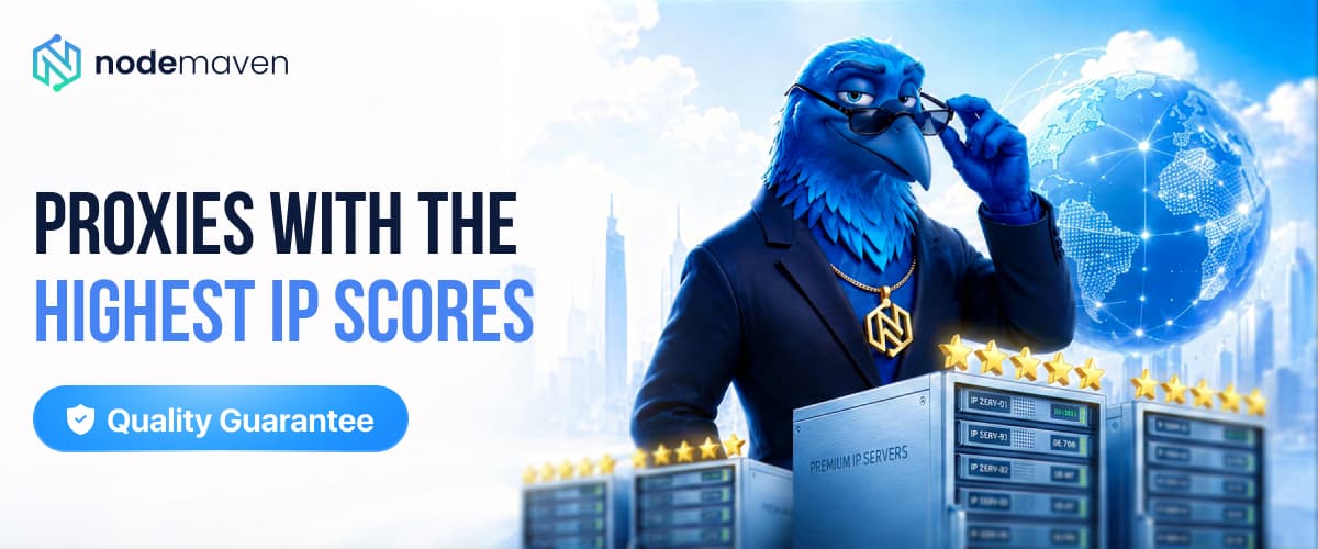 NodeMaven Proxy Review — Highest IP Scores for Multi-Accounting + 35% Off banner