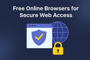 Best browsers for open and private web access